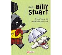 Micul Billy Stuart. FrouFrou se teme de furtuna! - Sampar Bergeron