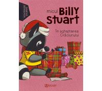 Micul Billy Stuart. In asteptarea Craciunului - Sampar Bergeron
