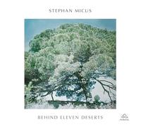 Micus,Stephan - Behind Eleven Deserts (Black Lp)