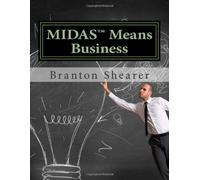 MIDAS Means Business Handbook: Multiple Intelligences Inspired Leadership