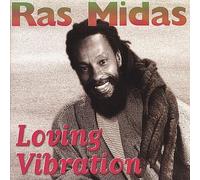 Midas, Ras - Loving Vibration