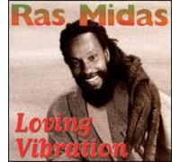 Midas, Ras - Loving Vibrations