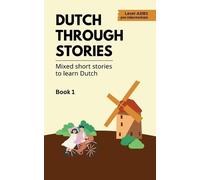 Midas Veraart Dutch Through Stories (Tascabile)