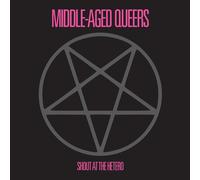 Middle-Aged Queers Shout at the Hetero (Vinyl LP) 10" Album