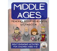 Middle Ages Reading Comprehension Workbook: Informational Texts & Activities