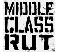 Middle Class Rut - Busy Being Born