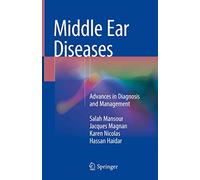 Middle Ear Diseases: Advances in Diagnosis and Management