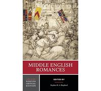 Middle English Romances: A Norton Critical Edition (Norton Critical Editions)