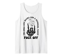 Middle Finger F off You Smell Like Drama & Headache Go Away Canotta