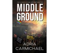 Middle Ground: Part Two