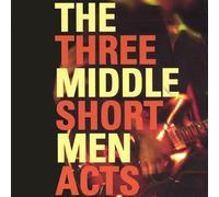 Middle Men - Three Short Acts