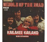 Middle of the Road - Kailakee Kailako (1973) / Vinyl single [Vinyl-Single 7'']