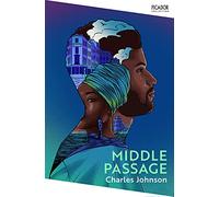 Middle Passage: Charles Johnson
