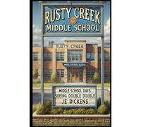 Middle School Days: Seeing Double Double