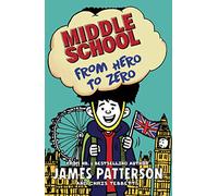 Middle School: From Hero to Zero – (Middle School 10) – Penguin Books