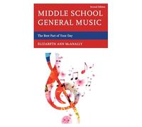 Elizabeth Ann McAnally Middle School General Music (Tascabile)
