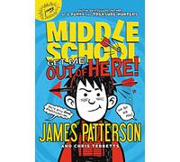 Middle School: Get Me Out of Here!