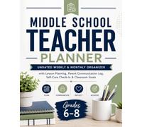 Middle School Teacher Planner: Undated Weekly & Monthly Organizer for Grades 6-8 | Black & White Version
