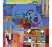 Middle Volga Social Club Give Me the Way (Vinyl LP)