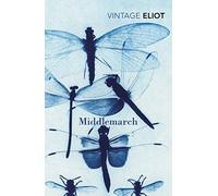 Middlemarch: A Study of Provincial Life
