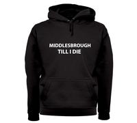 Middlesbrough fino A I Die - Adulti Felpa/Maglione - Boro FC Team Love Fan
