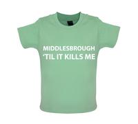 Middlesbrough Til It Kills Me - T-Shirt / Body - Love Squadra Boro Utb