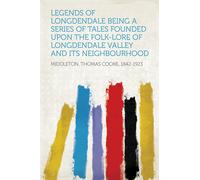 Middleton, Thomas Legends Of Longdendale Book NUOVO