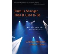 Middleton Truth is stranger than it used to b (Tascabile)