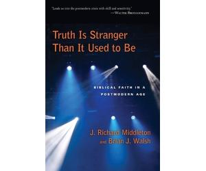 Middleton Truth is stranger than it used to b (Tascabile)