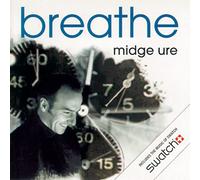 Midge Ure - Breathe