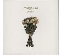 Midge Ure - Fragile