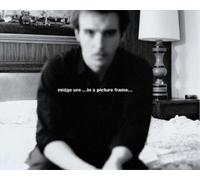 Midge Ure Midge Ure... in a Picture Frame... (Copertina rigida)