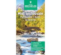 Midi toulousain: Pyrénées, Gers, Andorre
