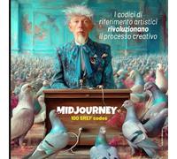 MIDJOURNEY V7: I codici di riferimento artistici rivoluzionano il processo creativo - 100 SREF codes: Ogni stile include il suo codice di riferimento, ... Da un grafico professionista appassionato