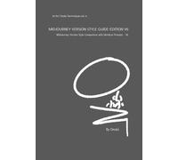 MidJourney Version Style Guide-Edition V6: MidJourney Version Style Comparison with Identical Prompts - V6