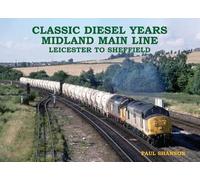 Midland Main Line: Leicester to Sheffield