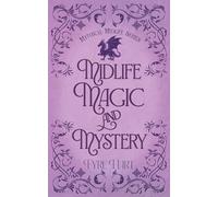 Midlife, Magic and Mystery