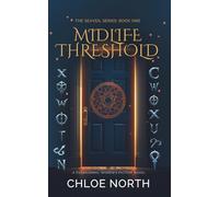 Midlife Threshold (The Seaveil Series: Book 1)