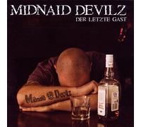 MIDNAID DEVILZ - DER LETZTE GAST
