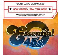 Midney, Boris - Don'T Leave Me Hanging / Wooden Wooden Puppet