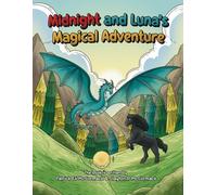 Midnight and Luna's Magical Adventure
