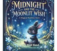 Midnight and the Moonlit Wish