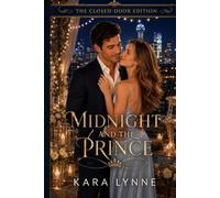 Midnight and the Prince: The Closed-Door Edition