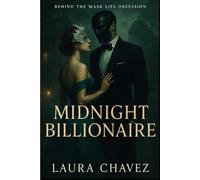 Midnight Billionaire: One Night, Forever Love