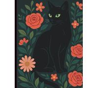 Midnight Blooms: Black Cat & Floral 8.5″×11″ Wide-Ruled Notebook: 100 Wide-Ruled Pages of Elegant Feline & Flower Art