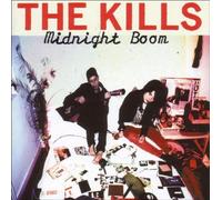 Kills The - Midnight Boom