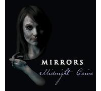 Midnight Caine - Mirrors