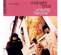 Midnight Choir - Unsung Heroine