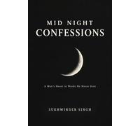 Midnight Confessions: A Collection of Love Poems