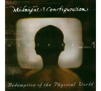 Midnight Configuration - Redemption of the Physical Wor